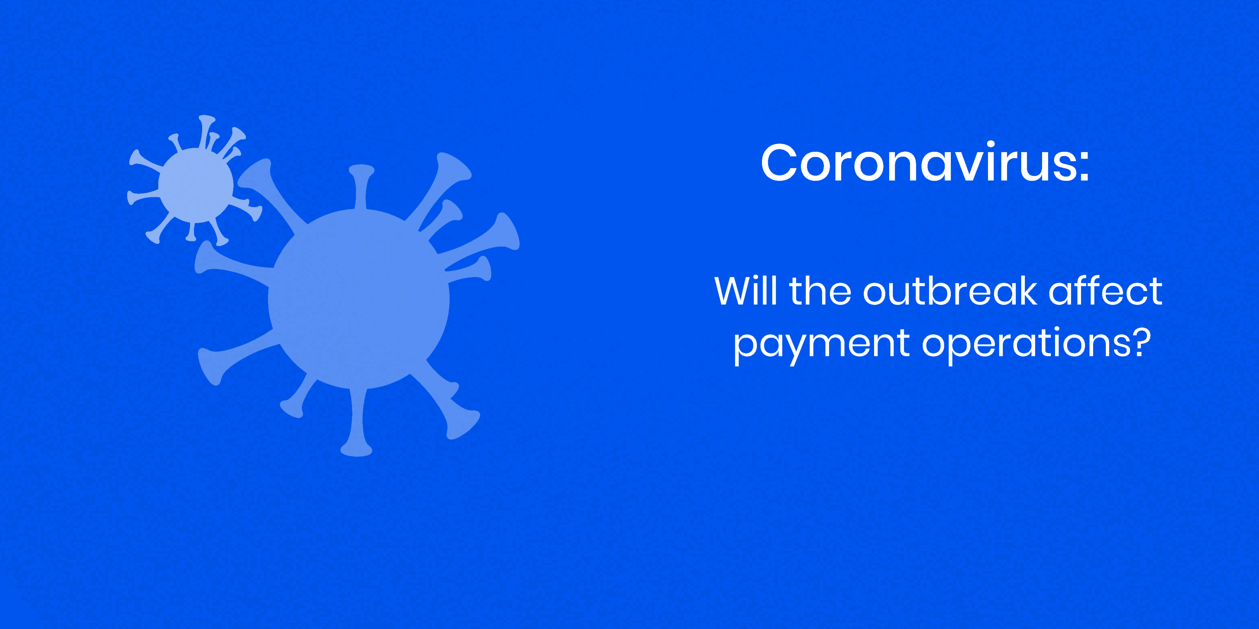 Octopus Pays corona virus update Digital payments for business not affected by corona virus Corona virus update